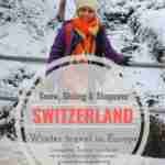 Visiting Switzerland in Winters