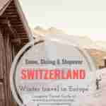 Visiting Switzerland in Winters