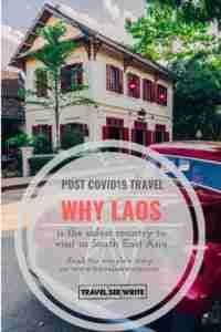 Why Laos is the safest country to visit in South East Asia after Coronavirus outbreak